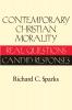 Contemporary Christian Morality Real Questions Candid Responses