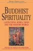 Buddhist Spirituality 2 Later China Korea Japan and the Modern World