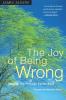 Joy of Being Wrong Original Sin Through Easter Eyes