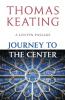 Journey to the Center A Lenten Passage
