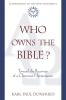 Who Owns the Bible? Toward the Recovery of a Christian Hermeneutic