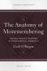 Anatomy of Misremembering Von Balthasar's Response to Philosophical Modernity. Volume 1