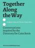 Together Along the Way Conversations Inspired by the Directory for Catechesis