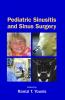 Pediatric Sinusitis and Sinus Surgery