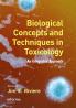 Biological Concepts and Techniques in Toxicology