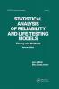 Statistical Analysis of Reliability and Life-Testing Models