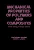 Mechanical Properties of Polymers and Composites