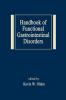 Handbook of Functional Gastrointestinal Disorders