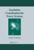 Insulation Coordination for Power Systems