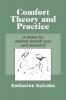 Comfort Theory and Practice
