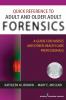 Quick Reference to Adult and Older Adult Forensics