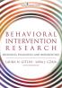 Behavioral Intervention Research