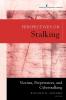 Perspectives on Stalking