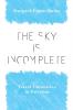 The Sky Is Incomplete