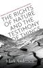 The Rights of Nature and the Testimony of Things