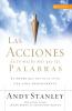 Las Acciones Dicen Mucho M��s Que Las Palabras