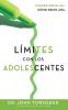 Límites con los adolescentes | Softcover  | Boundaries with Teens