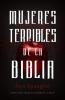 Mujeres terribles de la Biblia