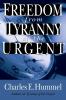 Freedom from Tyranny of the Urgent