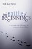 The Battle of Beginnings