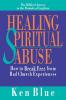 Healing Spiritual Abuse