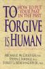 To Forgive Is Human