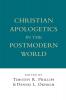 Christian Apologetics in the Postmodern World
