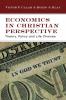 Economics in Christian Perspective