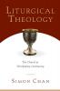 Liturgical Theology
