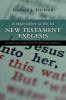 A Beginner's Guide to New Testament Exegesis