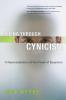 Seeing Through Cynicism