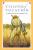 Visions of Vocation