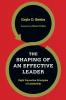 The Shaping of an Effective Leader