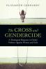 The Cross and Gendercide