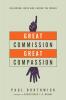 Great Commission Great Compassion