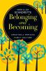 Belonging and Becoming