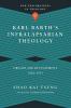 Karl Barth's Infralapsarian Theology