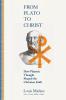 From Plato to Christ