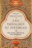 The Theology of Jeremiah