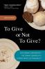 To Give or Not to Give