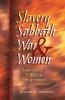 Slavery Sabbath War and Women: Case Issues in Biblical Interpretation (Conrad Grebel Lecture)