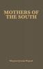 Mothers of the South