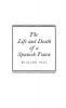 The Life and Death of a Spanish Town.