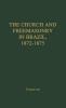 The Church and Freemasonry in Brazil 1872-1875
