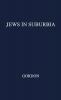 Jews in Suburbia