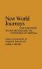 New World Journeys: Contemporary Italian Writers and the Experience of America: 33 (Contributions in American Studies No. 33)