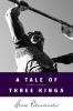 Tale of Three Kings: A Study in Brokenness