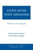 Elites after State Socialism