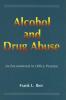 Alcohol and Drug Abuse as Encountered in Office Practice