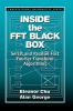 Inside the FFT Black Box